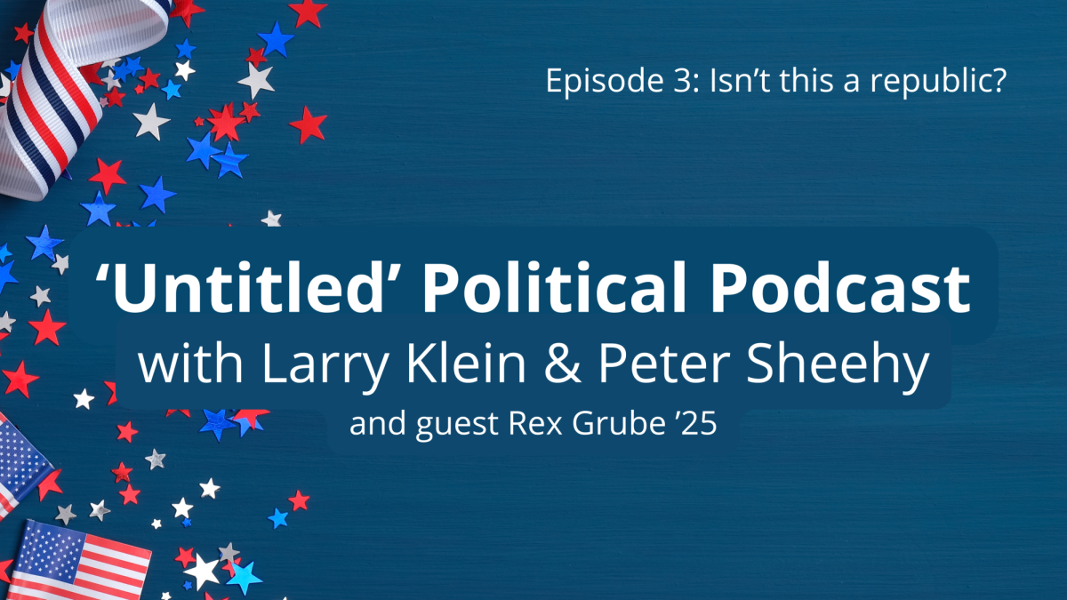 ‘Untitled’ Political Podcast, Episode 3