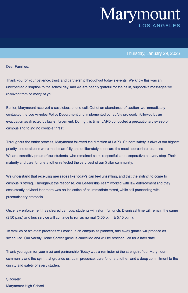 Marymount High School sent out an email to parents, notifying them of a potential threat to students on campus.  