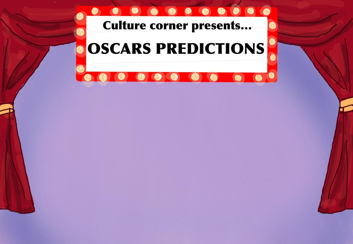Culture Corner: Oscars Prediction